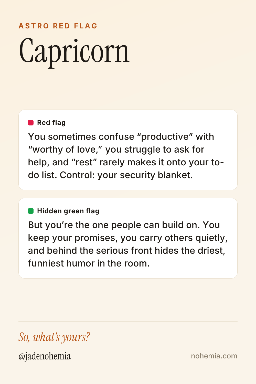 Red flag and green flag card for the sign Capricorn, by Jade Nohemia on Nohemia