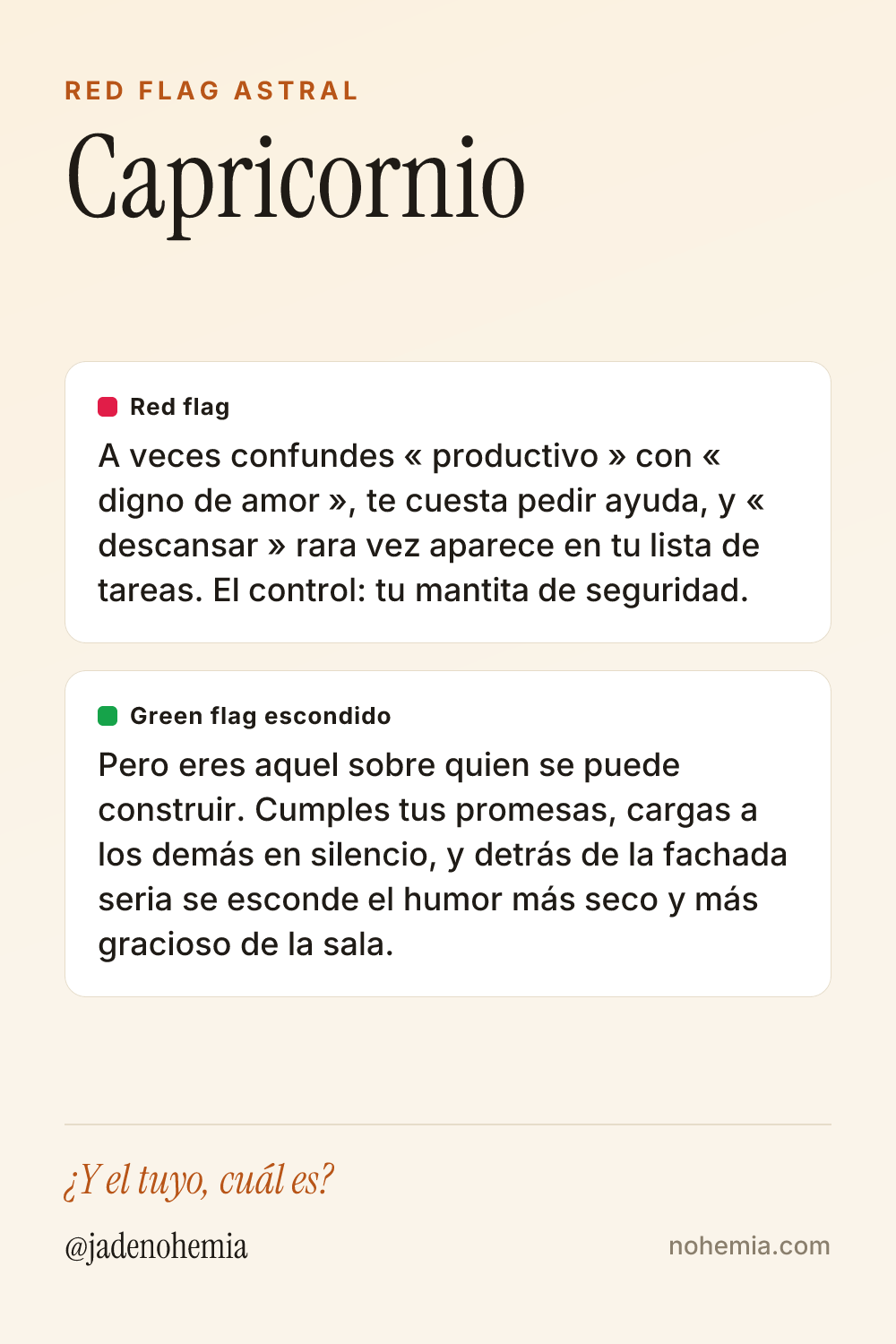 Card con el red flag y el green flag del signo Capricornio, por Jade Nohemia en Nohemia