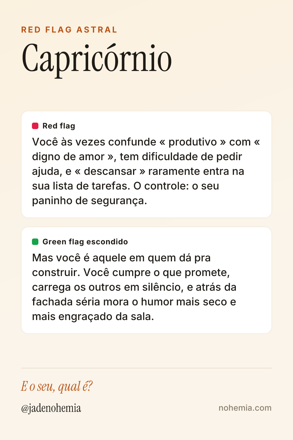 Card com o red flag e o green flag do signo de Capricórnio, por Jade Nohemia na Nohemia