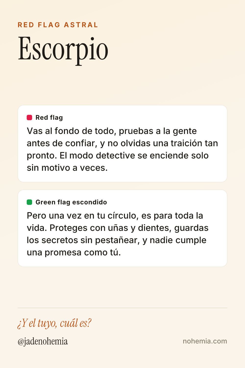 Card con el red flag y el green flag del signo Escorpio, por Jade Nohemia en Nohemia