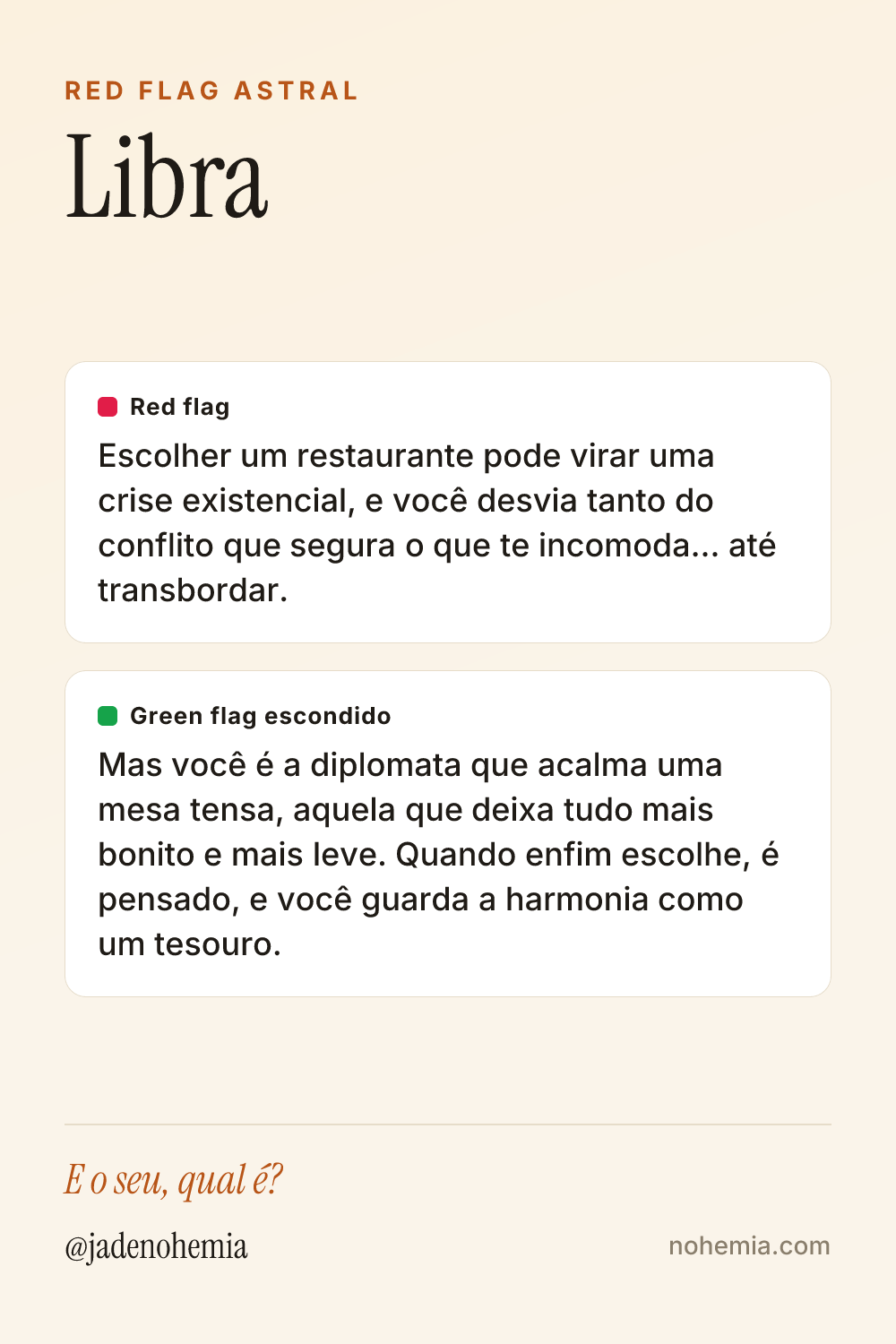 Card com o red flag e o green flag do signo de Libra, por Jade Nohemia na Nohemia
