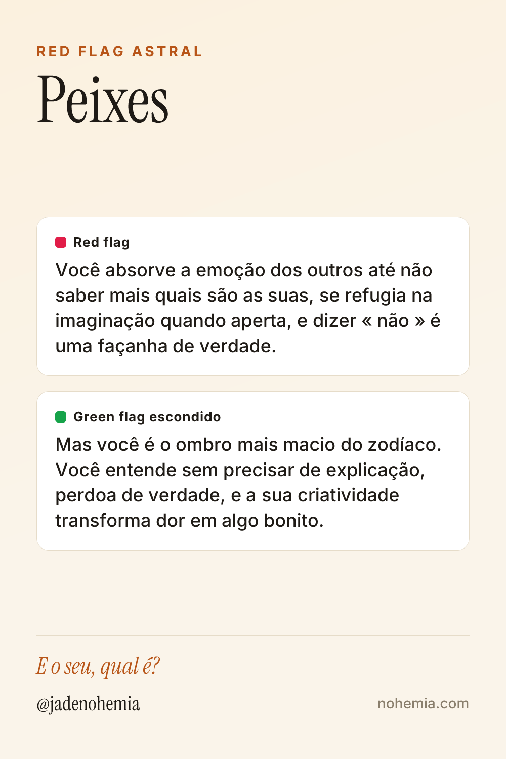 Card com o red flag e o green flag do signo de Peixes, por Jade Nohemia na Nohemia