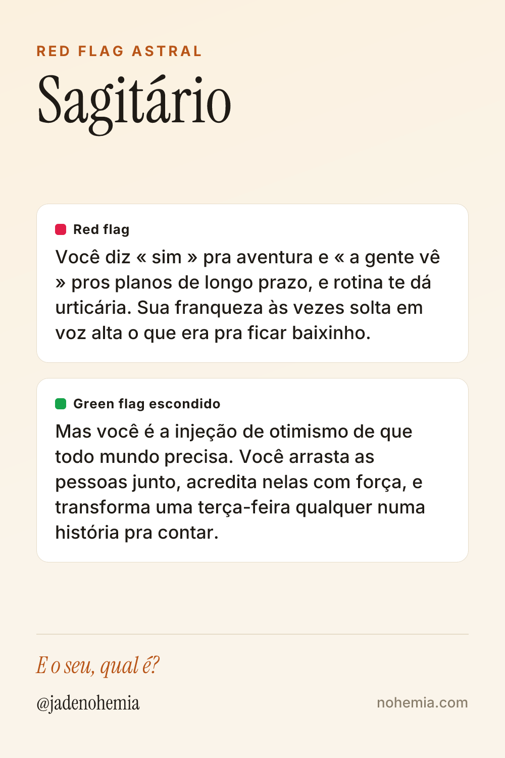 Card com o red flag e o green flag do signo de Sagitário, por Jade Nohemia na Nohemia
