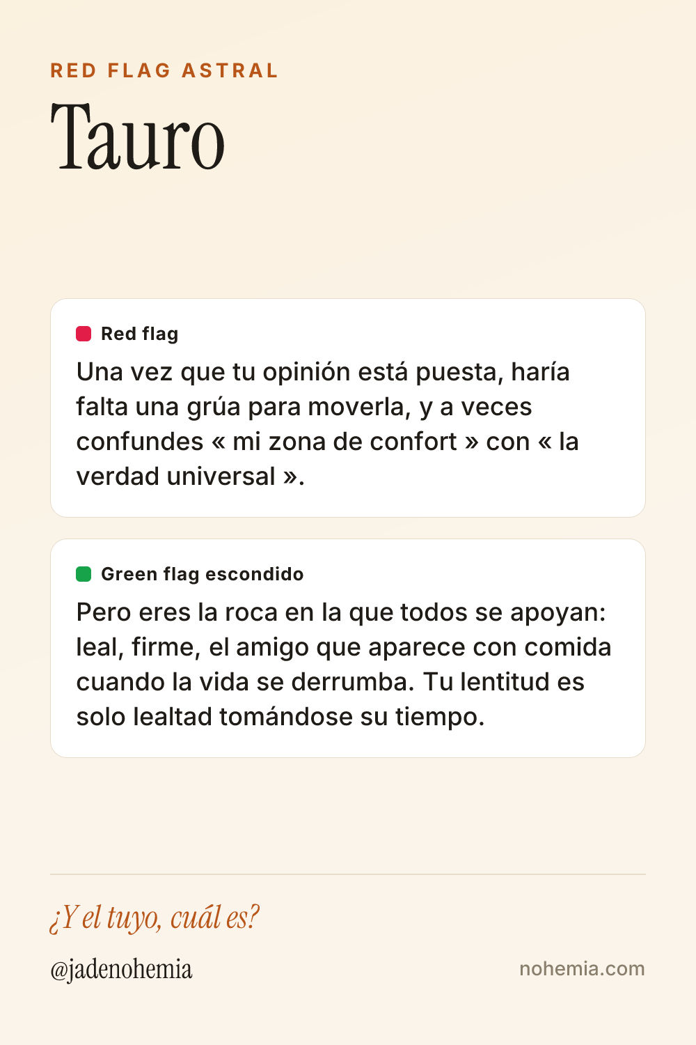 Card con el red flag y el green flag del signo Tauro, por Jade Nohemia en Nohemia